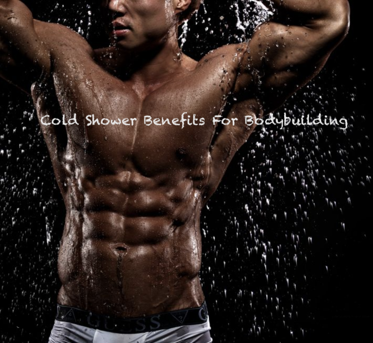 Cold Shower Benefits For Bodybuilding